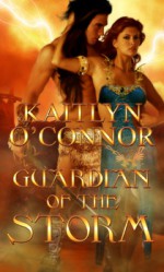 Guardian of the Storm - Kaitlyn O'Connor