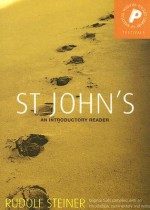 St John's: An Introductory Reader - Rudolf Steiner, Matthew Barton