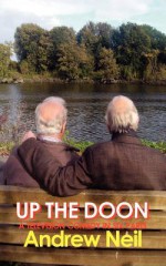 Up the Doon - Andrew Neil