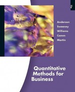 Quantitative Methods for Business (with Printed Access Card) - David R. Anderson, Dennis J. Sweeney, Thomas A. Williams