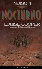 Nocturno (Índigo, #4) - Louise Cooper, Gemma Gallart, Horacio Elena