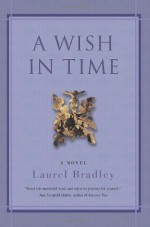 A Wish In Time - Laurel Bradley