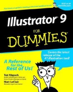 Illustrator 9 For Dummies - Ted Alspach, Matt LeClair