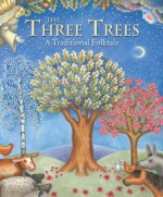 The Three Trees - Elena Pasquali, Sophie Windham