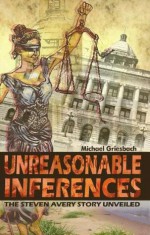 Unreasonable Inferences - Michael Griesbach