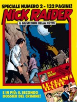 Speciale Nick Raider n. 2: Il giustiziere della notte - Claudio Nizzi, Maurizio Colombo, Giampiero Casertano, Renato Polese