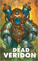 Dead of Veridon - Tim Akers