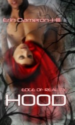 Edge of Reality: Hood - Erin Dameron-Hill