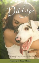 Daisy - Maryam Elizabeth Faresh, Cesar Millan