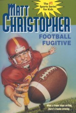 Football Fugitive - Matt Christopher, Larry A. Johnson