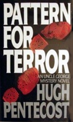 Pattern for Terror - Hugh Pentecost