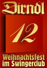 12. Türchen: Lampenfieber (Sexy Adventskalender - Weihnachtsfest im Swingerclub) (German Edition) - Denise R. Leitner