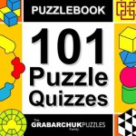 Puzzlebook: 101 Puzzle Quizzes (color and interactive!) - The Grabarchuk Family