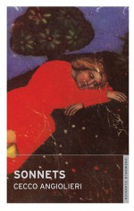 Sonnets - Cecco Angiolieri, C.H. Scott, Anthony Mortimer