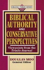 Gospel and Contemporary Perspectives, The, Vol. 2: Viewpoints from Trinity Journal - Douglas J. Moo