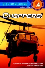 Choppers! - Susan E. Goodman