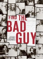 Find the Bad Guy - Jeffrey Eugenides