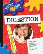 Super Cool Science Experiments: Digestion - Tamra B. Orr