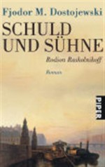 Schuld und Sühne - Fyodor Dostoyevsky, E.K. Rahsin