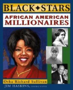 African American Millionaires - Otha Richard Sullivan, James Haskins