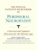 The Official Patient's Sourcebook on Peripheral Neuropathy: A Revised and Updated Directory for the Internet Age - ICON Health Publications