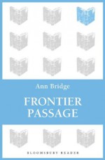 Frontier Passage - Ann Bridge