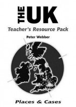 Places and Cases Teacher's Resource Pack: The U. K - Peter Webber