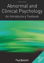 Abnormal And Clinical Psychology: An Introductory Textbook - Paul Bennett