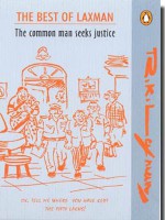 The Best of Laxman: The Common Man Seeks Justice - R.K. Laxman