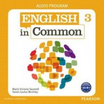 English in Common 3 Audio Program (CDs) - Maria Victoria Saumell, Sarah Louisa Birchley