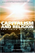 Capitalism and Religion: The Price of Piety - Philip Goodchild