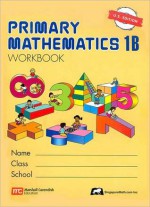 Primary Mathematics 1 B Workboo - Marshall Cavendish