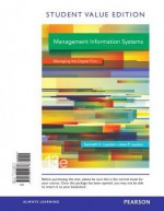 Management Information Systems: Student Value Edition - Kenneth C Laudon, Jane Laudon