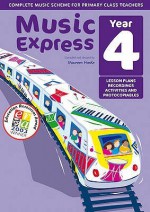 Music Express: Lesson Plans, Recordings, Activities, Photocopiables And Videoclips - Maureen Hanke