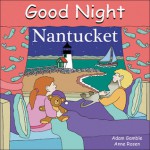 Good Night Nantucket - Adam Gamble, Anne Rosen