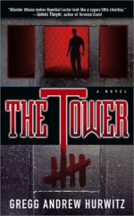 The Tower - Gregg Hurwitz
