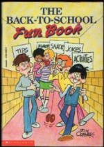 The Back To School Fun Book - Sonia Black, Pat Brigandi