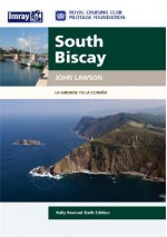 South Biscay: La Gironde to La Coruna - John Lawson