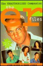 ER Files: The unauthorizated companion - John Binns, Mark Jones