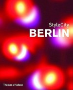 StyleCity Berlin - Sian Tichar, Robert Lyons, Nils Peters