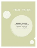 Pmai Manual: A Guide to Interpreting the Pearson-Marr Archetype Indicator Instrument - Carol Lynn Pearson, Hugh K. Marr