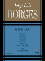 Borges and I - Jorge Luis Borges, George Guidall