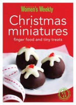 Christmas Miniatures. - The Australian Women's Weekly