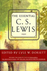 The Essential C.S. Lewis - C.S. Lewis, Lyle W. Dorsett