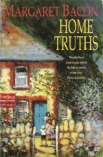 Home Truths - Margaret Bacon