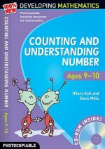 Counting And Understanding Number, Ages 9 10 - Hilary Koll, Steve Mills