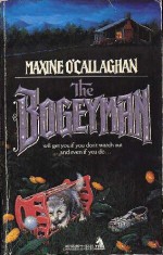 The Bogeyman - Maxine O'Callaghan