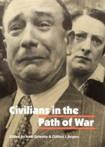 Civilians in the Path of War - Mark Grimsley, Clifford J. Rogers