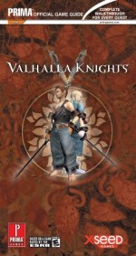 Valhalla Knights: Prima Official Game Guide - Eric Mylonas