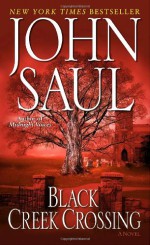 Black Creek Crossing - John Saul